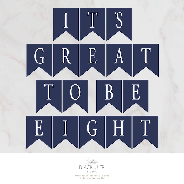 Navy Baptism Banner - It's Great To Be Eight - INSTANT DOWNLOAD