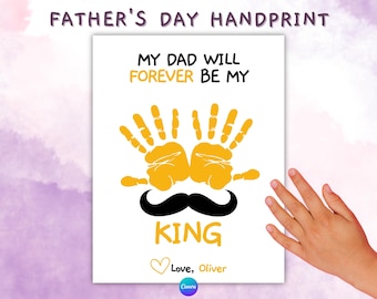 Father's Day Handprint Art: King Dad Keepsake (Printable Digital Download)