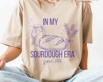 Camiseta de la era de la masa madre, camiseta minimalista de panadería, regalo para amantes del pan.