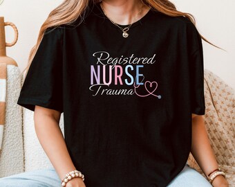 Camiseta de enfermera registrada con trauma, camiseta de enfermera registrada, camiseta de enfermera registrada, regalo para estudiantes de enfermería, camiseta de enfermería, regalo de graduación, regalo de enfermera registrada con trauma