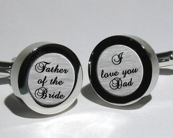 Father of the Bride, Father Gift,Custom cufflinks for Dad,Personalized Gift,Mens Gift,Wedding Cuff links