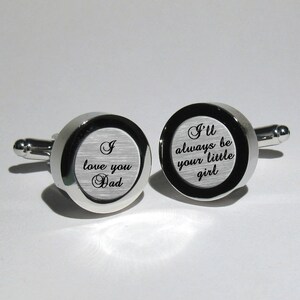 Father of the Bride Gift, Wedding cufflinks for dad, gifts for dad, dad's gift idea, I love you dad I'll always be your little girl image 2