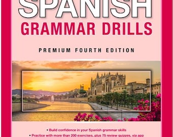 May include: A Spanish grammar textbook with a pink border. The title "SPANISH GRAMMAR DRILLS" is in large white letters. The cover features a scenic photo of a city with a river and sunset. The book is for beginning and intermediate learners.