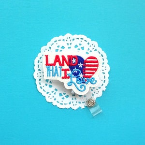 Patriotic Badge Reel, 4th of July Badge Reel, Land That I Love ID Badge Holder, Glitter Badge Reels, Nurse Badge Reel, American Flag Badges