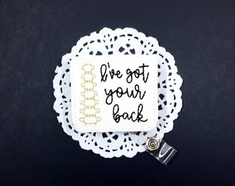 Orthopedic Badge Reel, I've Got Your Back Badge Reel, Glitter Badge Holder, Spine Badge Reel, Nurse Badge Reel, Orthopedic Gifts (Set of 1)