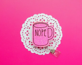 NOPE Coffee Mug Badge Reel: Glitter Latte ID Holder