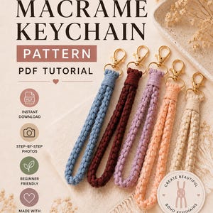 May include: Five macrame keychains in blue, dark red, lavender, peach, and cream, each with a gold-tone metal lobster clasp. The text reads: Handmade with Love, MACRAME KEYCHAIN PATTERN PDF TUTORIAL, INSTANT DOWNLOAD, STEP-BY-STEP PHOTOS, BEGINNER FRIENDLY, MADE WITH LOVE, CREATE BEAUTIFUL BOHO KEYCHAINS.