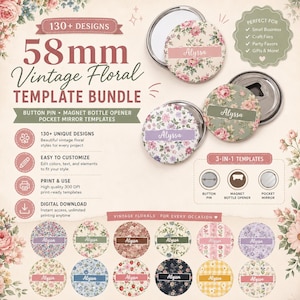 May include: A digital template bundle for 58mm button pins, magnet bottle openers, and pocket mirrors featuring vintage floral designs. The set includes over 130 customizable templates with the name Alyssa printed on various floral backgrounds.