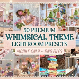 May include: A collage of images with a whimsical theme, featuring a pink storefront, desserts, and beach scenes. Text overlay reads "50 Premium Whimsical Theme Lightroom Presets, Mobile Only - .DNG Files."