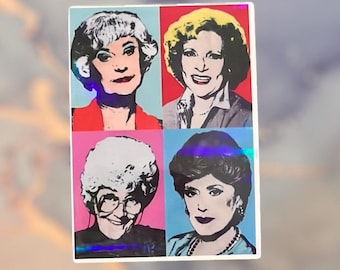 Holografische Golden Girls POP ART Aufkleber | nostalgische Wandsticker | klassischer TV-Fan merch | y2k Jahrtausendaufkleber