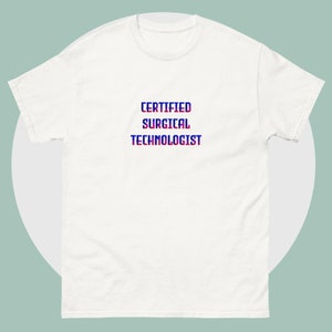 Unisex surgical technologist t-shirt