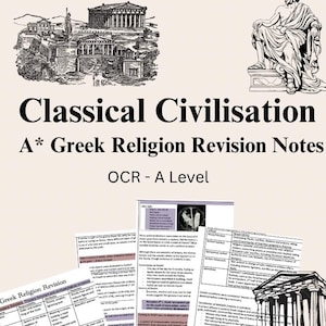 May include: A black and white illustration of a Greek temple with columns and a triangular roof. The text "Classical Civilisation A* Greek Religion Revision Notes OCR - A Level" is printed in black on a white background.