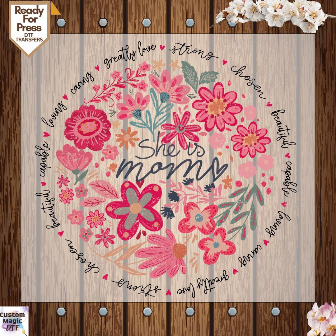Boho Floral Mama Ready to Press, Mom Adjectives Dtf Transfers, She is ...