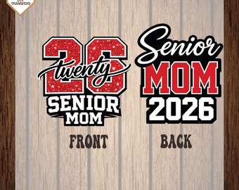 Senior Mom 2026 Glitter Varsity Ready To Press, Dtf Transfers