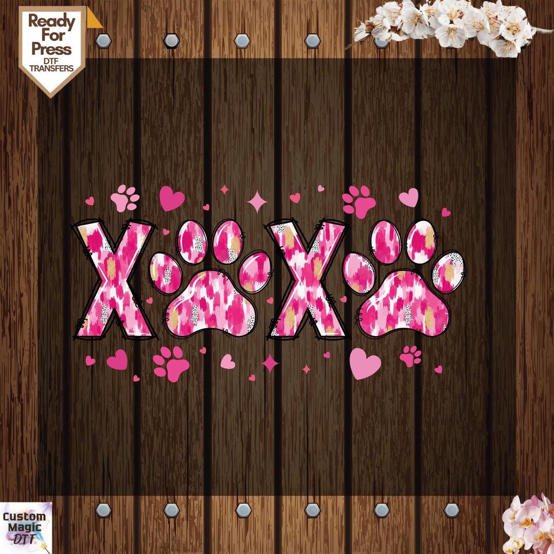 XOXO Paw Valentine Day Ready to Press, Dog Valentine Design Dtf ...