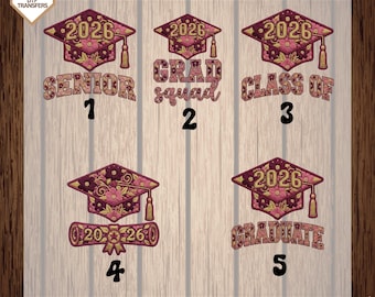 Senior 2026 Graduation Grad Squad Class Ready To Press, Senior 2026 Dtf Transfers