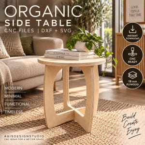 May include: A light-colored wooden side table with a circular top and a cross-shaped base. The table is made from 18 mm plywood and is designed for CNC production. The image includes text: ORGANIC SIDE TABLE, CNC FILES | DXF + SVG, 18 mm PLYWOOD.
