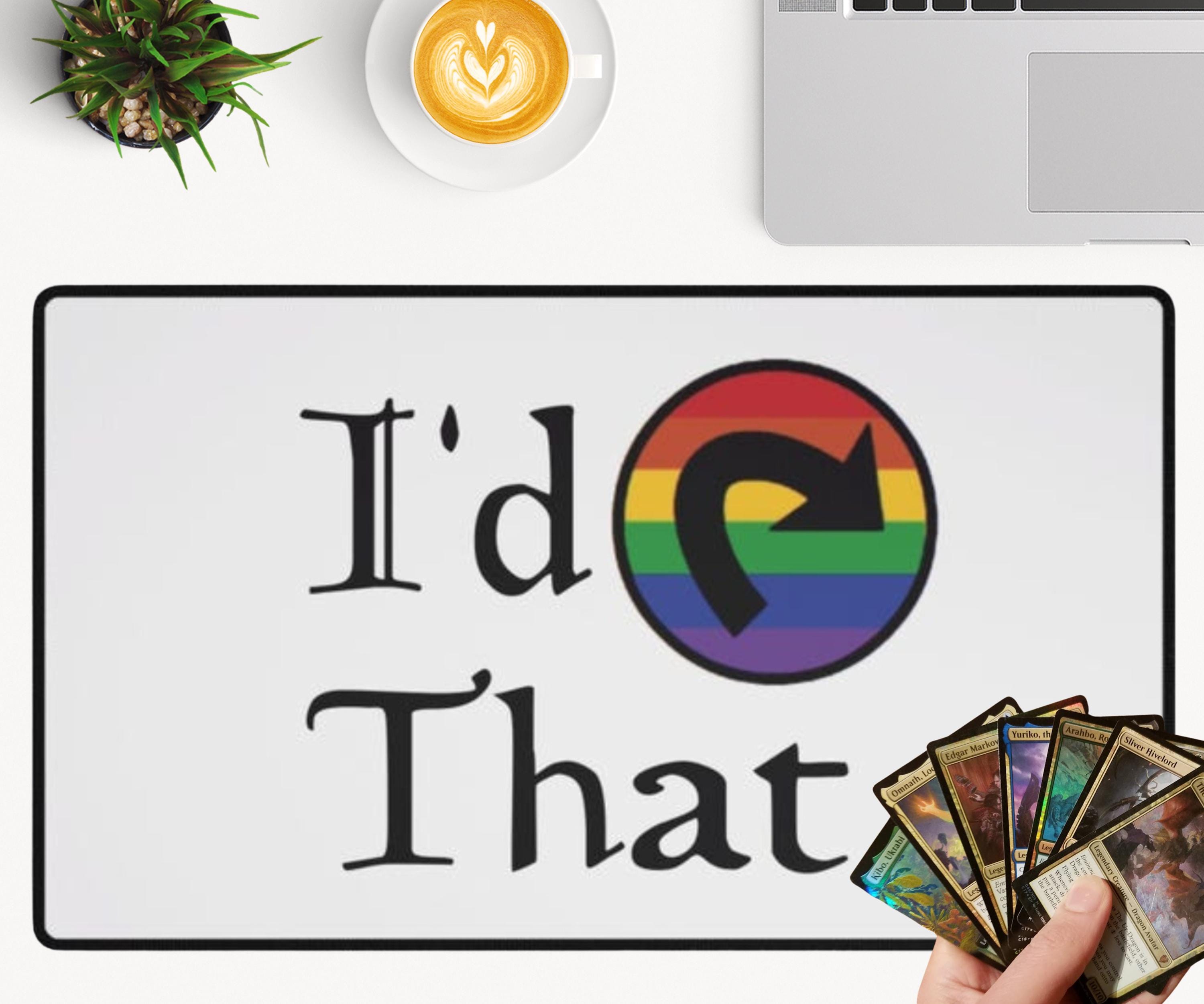 Funny I'd Tap That Playmat, MTG Pride Playmat for Magic the