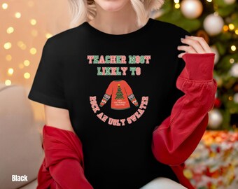 Maglietta unisex divertente per insegnanti, ideale per indossare una brutta maglietta, idea regalo di Natale, abbigliamento per le feste, regalo di ringraziamento per gli insegnanti