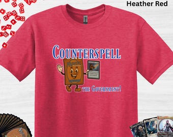 Counterspell the Government Funny MTG Shirt - Blue Players Tee