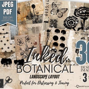 Op de afbeelding: Een verzameling van 30 botanische designafbeeldingen in verschillende formaten, perfect voor veroudering en scheuren. De afbeeldingen bevatten inkttekeningen van bloemen, vlinders en andere natuurlijke elementen op een getextureerde achtergrond in vintage-stijl. De tekst "Inked Botanical" is prominent aanwezig.