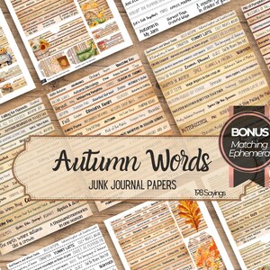 Puede incluir: Una colección de papeles imprimibles para junk journal con palabras y frases de temática otoñal. Las hojas muestran varios textos inspirados en el otoño, ilustraciones de calabazas, hojas y girasoles, y una etiqueta central.