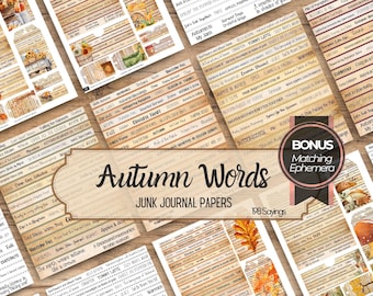 May include: A collection of printable junk journal papers featuring autumn-themed words and phrases. The sheets display various fall-inspired text, illustrations of pumpkins, leaves, and sunflowers, and a central label reading Autumn Words.