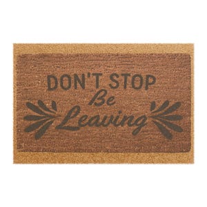 Don&#39;t Stop Be Leaving - Doormat