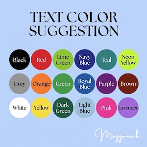 Puede incluir: Un gr&aacute;fico azul claro con el texto "TEXT COLOR SUGGESTION" y una serie de muestras de color. Los colores incluyen negro, rojo, verde lima, azul marino, verde azulado, amarillo ne&oacute;n, gris, naranja, verde, azul real, morado, marr&oacute;n, blanco, amarillo, verde oscuro, azul claro, rosa y lavanda.