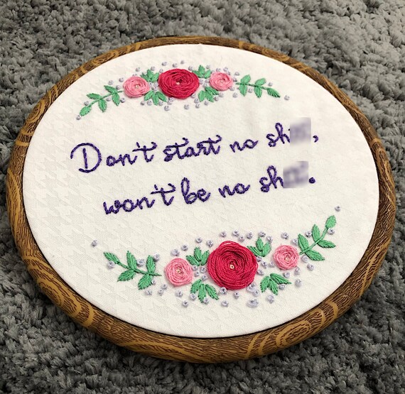 Don't Start No Sht Won't Be No Sht 6 Inch Hand - Etsy