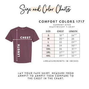 May include: A maroon Comfort Colors heavyweight t-shirt with a size and colour chart. The chart provides chest and length measurements in inches for sizes S through 4XL. Instructions are included to measure a favourite shirt for comparison.