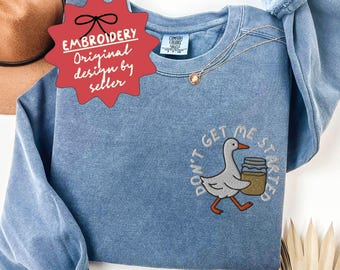 Embroidered Funny Goose Bread Lover Comfort Colors Sweatshirt