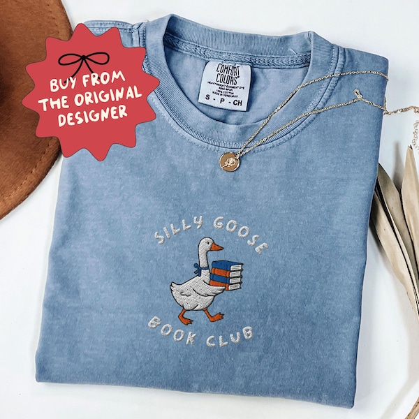 Embroidered Silly Goose Book Club Shirt, Comfort Colors Reader Tshirt, Gift for Book Lover, Book Lover Shirt
