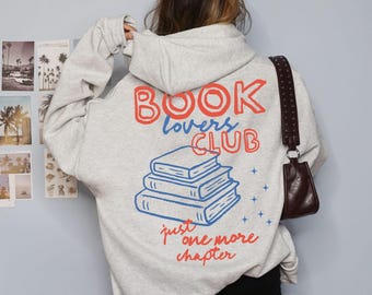 Book Lovers Hoodie, Book Club Hoodie