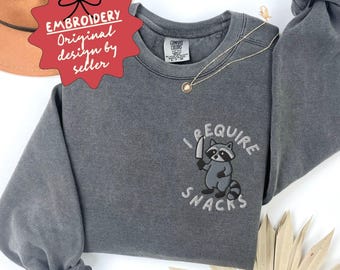 Embroidered Raccoon Sweatshirt, Funny Raccoon Sweatshirt, Raccoon Comfort Colors Sweatshirt, Raccoon Meme Sweatshirt