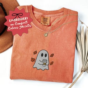 Embroidered Ghost Coffee Lover Shirt, Halloween Comfort Colors Shirt, Halloween Coffee Shirt, Coffee Lover Gift