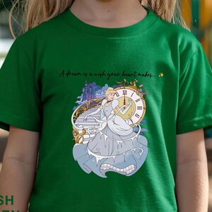 A Dream Is A Wish Your Heart Makes Shirt, Cinderella Shirt, Cinderella Princess Shirt, Magical Kingdom Shirt, Princess Gift Shirt 262902