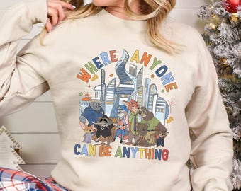 Disney Zootopia City Skyline Sweatshirt, Where Anyone Can Be Anything Hoodie, Nick Wilde Judy Hopps Hoodie, Disney Zootopia Crewneck 264533
