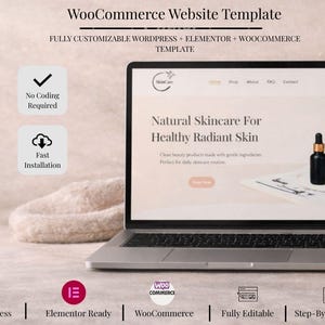 Peut inclure: Un ordinateur portable affiche un modèle de site web pour une marque de soins de la peau naturels. L'écran affiche le texte "Natural Skincare For Healthy Radiant Skin". Des icônes indiquent des fonctionnalités telles que la personnalisation facile et la compatibilité mobile. Le texte "WooCommerce Website Template" est également présent.