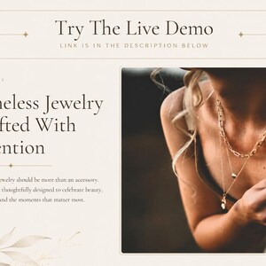 May include: A digital graphic featuring the text Try The Live Demo, Link Is In The Description Below, Our Story, and Timeless Jewelry Crafted With Intention. Beside the text is a photograph of gold-toned layered necklaces and rings.