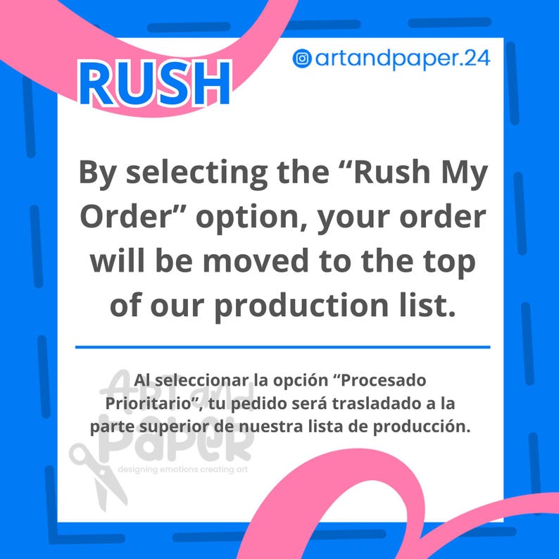 Op de afbeelding: Een blauw-witte afbeelding met het woord "RUSH" in grote, vette letters. Tekst legt uit dat het selecteren van de optie "Rush My Order" de bestelling naar de top van de productielijst verplaatst. De afbeelding bevat de Instagram-handle @artandpaper.24.