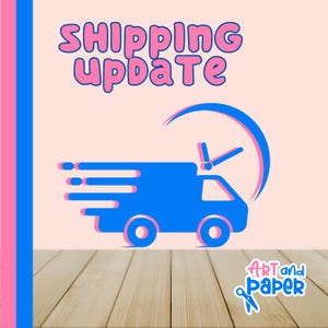 Shipping Update