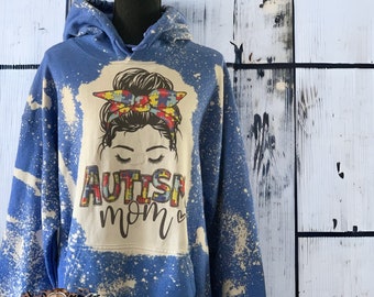 Autism Mom Hoodie , Bleached Hoodie, Autism Awareness , Bleached Autism Mom Hoodie