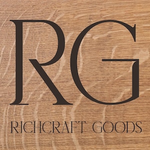 May include: The logo for Richcraft Goods features the letters "RG" in a dark brown serif font, set against a light brown wood grain background. The words "RICHCRAFT GOODS" are printed below the letters.