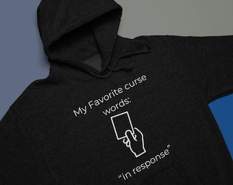 In Response MTG Hoodie | Funny Tabletop Game Sweater