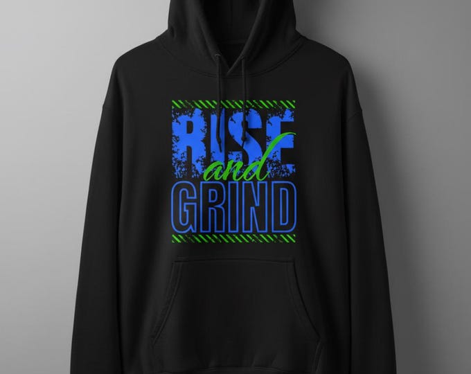 Rise and Grind Gamer Hoodie | Motivational Black Pullover