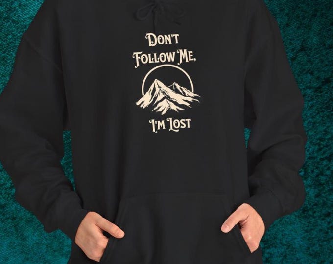 Don't Follow Me Sweatshirt | Lost Gamer Hoodie | RPG Explorer Gift