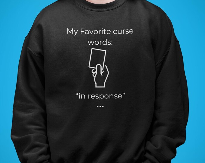 In Response MTG Sweatshirt | Funny Tabletop Game Sweater