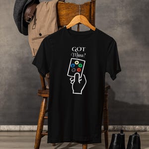 Magic Shirt &quot;Got Mana?&quot; | Five-Mana Symbol Tee | Tabletop Game Shirt | Perfect for MTG, Dungeon Masters, and Tabletop Gamers
