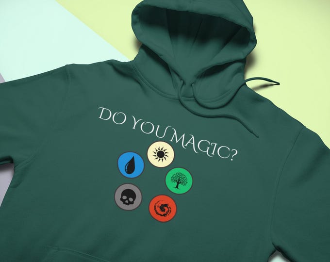Do you Magic? MTG Hoodie | Magic the Gathering Inspired Sweatshirt | Tabletop Games Sweater